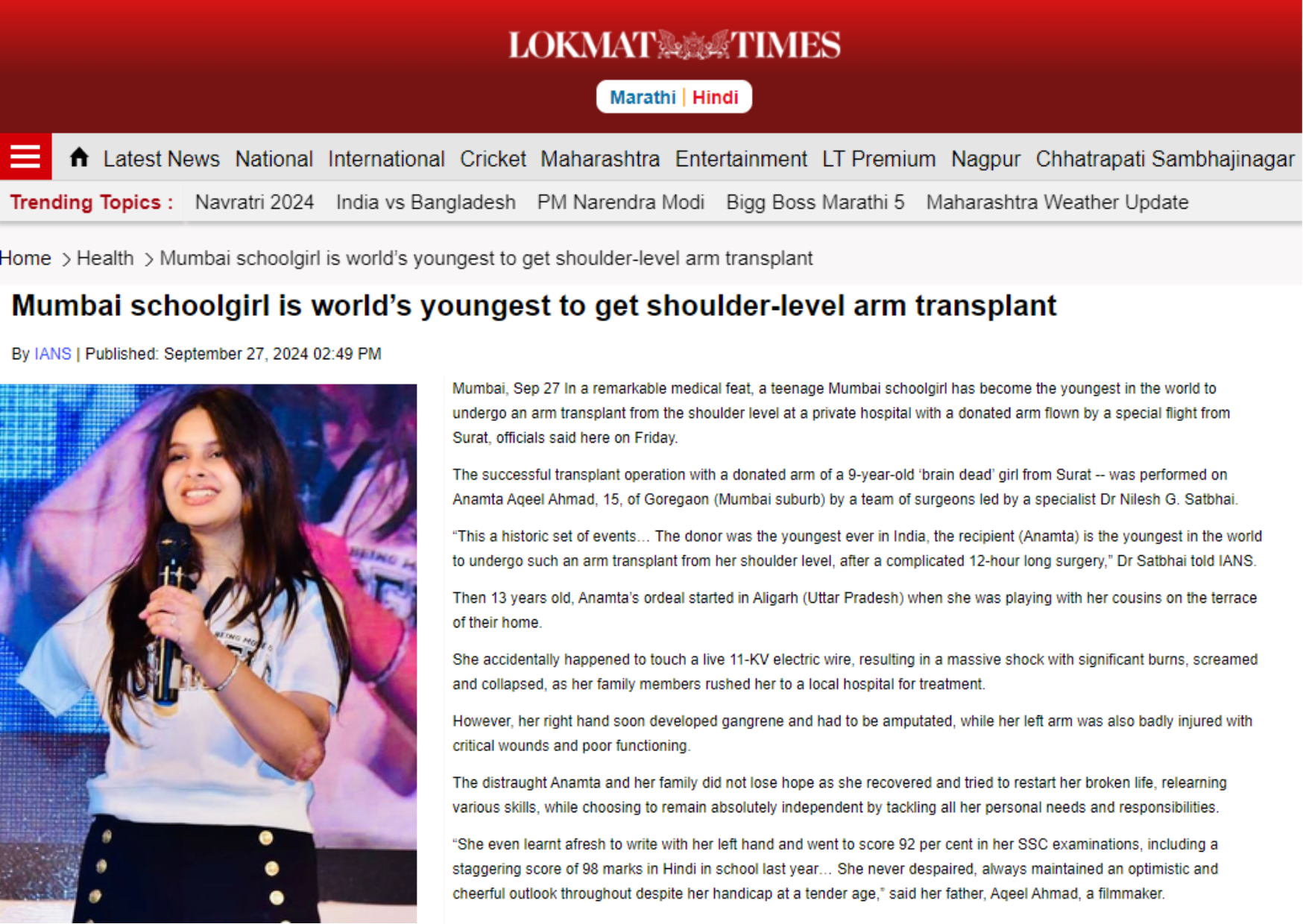 A 15-year-old Mumbai girl has become the youngest recipient in Asia and the first globally to successfully undergo a shoulder-level limb transplant.