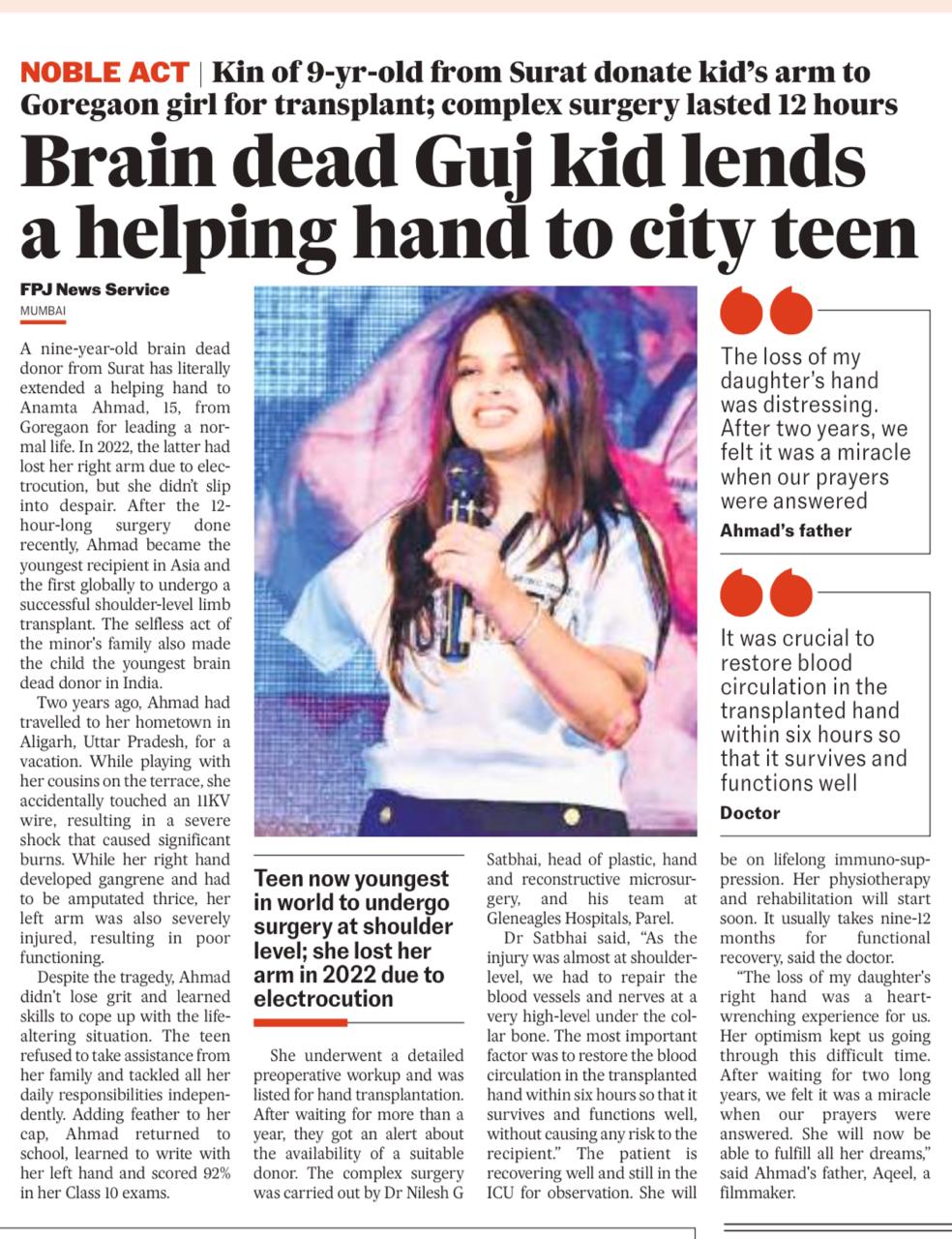 A 15-year-old Mumbai girl has become the youngest recipient in Asia and the first globally to successfully undergo a shoulder-level limb transplant.