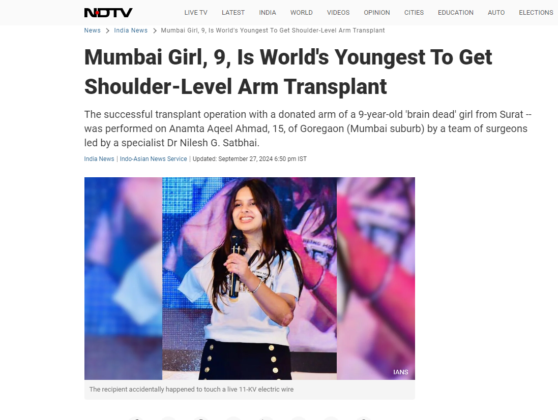 A 15-year-old Mumbai girl has become the youngest recipient in Asia and the first globally to successfully undergo a shoulder-level limb transplant.