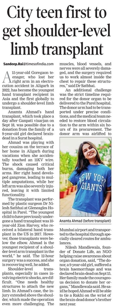 A 15-year-old Mumbai girl has become the youngest recipient in Asia and the first globally to successfully undergo a shoulder-level limb transplant.